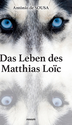 Das Leben des Matthias Loïc [German] 3991303442 Book Cover