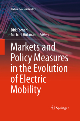 Markets and Policy Measures in the Evolution of... 3319387332 Book Cover