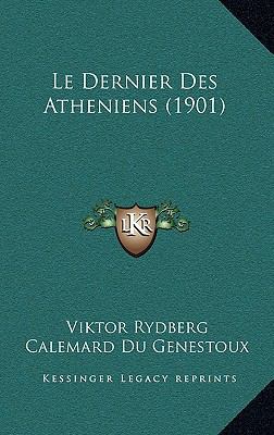 Le Dernier Des Atheniens (1901) [French] 1167889940 Book Cover
