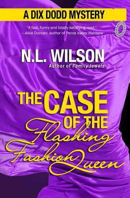 The Case of the Flashing Fashion Queen: A Dix D... 1927651026 Book Cover