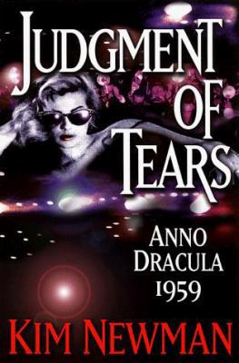Judgment of Tears: Anno Dracula 1959 0786705582 Book Cover
