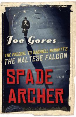 Spade and Archer 1409113248 Book Cover