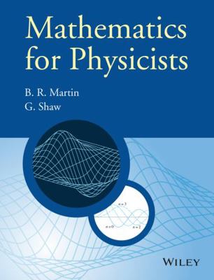 Mathematics for Physicists 0470660228 Book Cover