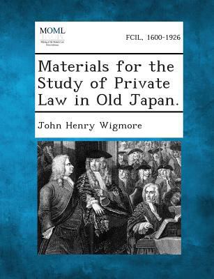 Materials for the Study of Private Law in Old J... 1287359205 Book Cover