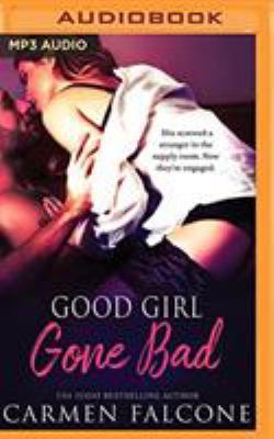Good Girl Gone Bad 1978647778 Book Cover