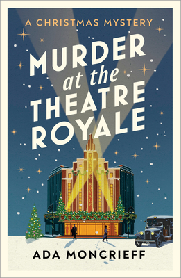 Murder at the Theatre Royale: Volume 2 1529115310 Book Cover