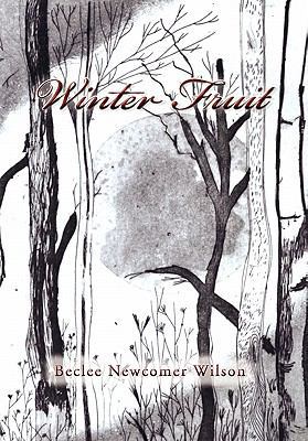 Winter Fruit 1462875963 Book Cover