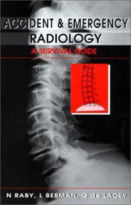 Accident and Emergency Radiology: A Survival Guide 0702019054 Book Cover