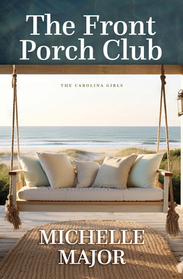 The Front Porch Club [Large Print] B0C9L944MB Book Cover
