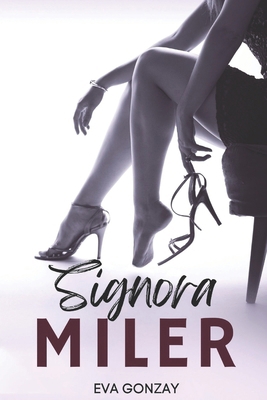 Signora Miler [Italian] B0DS9TKTJ3 Book Cover