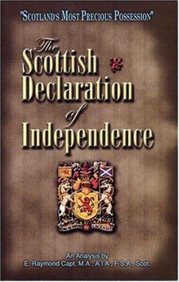Scottish Declaration of Independence - Scotland... 0934666113 Book Cover