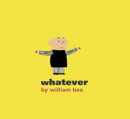 Whatever 0763628867 Book Cover