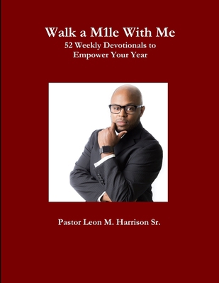 Walk A M1le with Me 1365502988 Book Cover