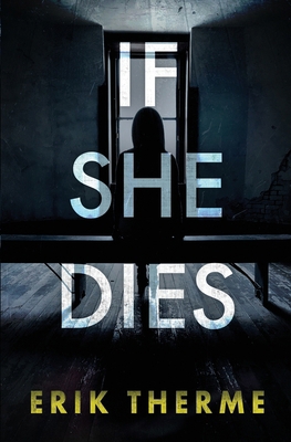 If She Dies B08WZMB4XN Book Cover
