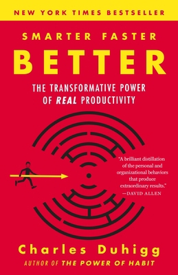 Smarter Faster Better: The Transformative Power... 0385680937 Book Cover