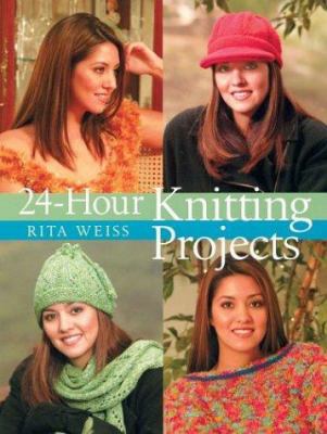 24-Hour Knitting Projects 1402713746 Book Cover