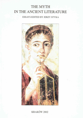 Myth in the Ancient Literature 8371885636 Book Cover