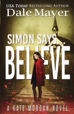 Simon Says... Believe B0GVKHZML5 Book Cover