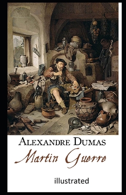 Martin Guerre illustrated B08R64MNKX Book Cover