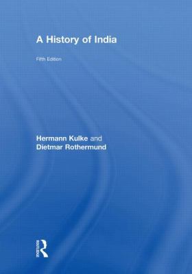 A History of India 0415485444 Book Cover
