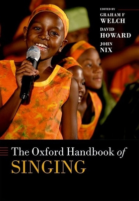 Oxford Handbook of Singing 0199660778 Book Cover