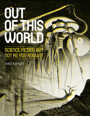 Out of This World: Science Fiction But Not as Y... 0712358315 Book Cover