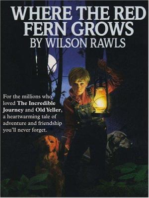 Where the Red Fern Grows PB [Large Print] 0786273127 Book Cover