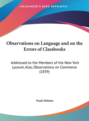 Observations on Language and on the Errors of C... 1161795677 Book Cover