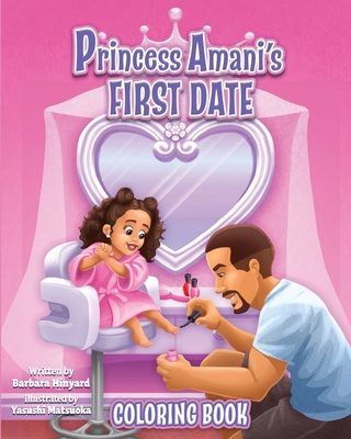 Princess Amani's First Date Coloring book B08CPDLRVY Book Cover