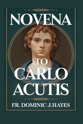 Novena To Carlo Acutis            Book Cover