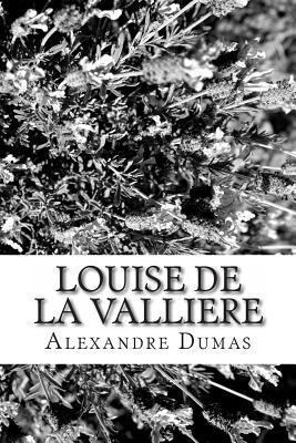 Louise de La Valliere 1484176006 Book Cover
