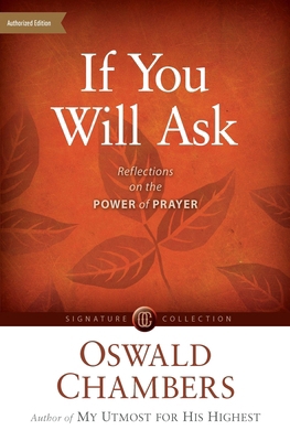 If You Will Ask: Reflections on the Power of Pr... 1627079815 Book Cover