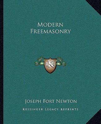 Modern Freemasonry 1162907789 Book Cover