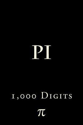 Pi: 1,000 Digits [Large Print] 1523888296 Book Cover