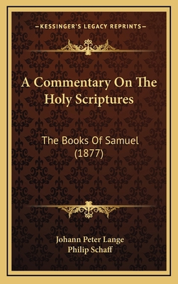 A Commentary On The Holy Scriptures: The Books ... 1166546357 Book Cover