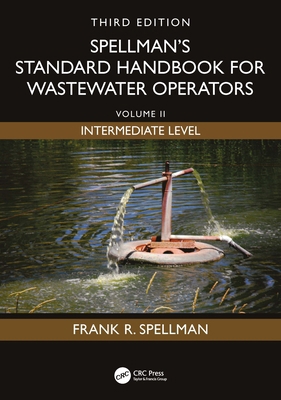 Spellman's Standard Handbook for Wastewater Ope... 1041167385 Book Cover