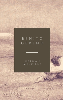 Benito Cereno B08XWZWY5X Book Cover