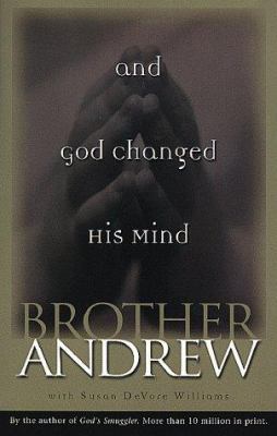 And God Changed His Mind 0800792726 Book Cover