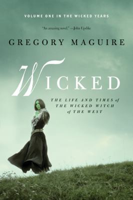 Wicked: The Life and Times of the Wicked Witch ... 0061862312 Book Cover