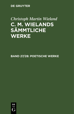 Poetische Werke [German] 3112457137 Book Cover