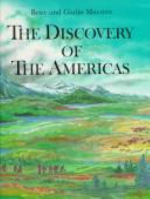 The Discovery of the Americas 0688068383 Book Cover