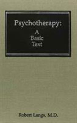 Psychotherapy: A Basic Text (Classical Psychoan... B001D8577O Book Cover