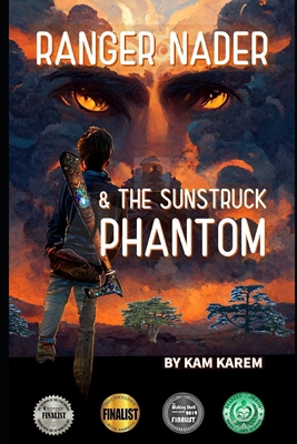 Ranger Nader & The Sunstruck Phantom 1732890218 Book Cover