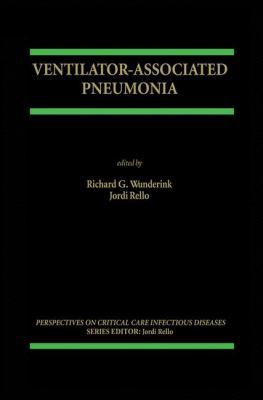 Ventilator-Associated Pneumonia 0792374444 Book Cover