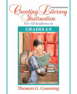 Creating Literacy Instruction for All Students ... 0205542778 Book Cover