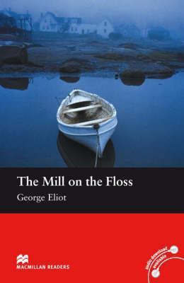 The Mill on the Floss (Macmillan Reader) 0230035051 Book Cover