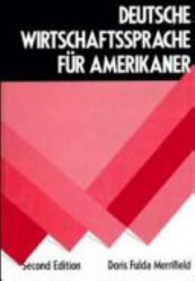 Deutsche Wirtschaftssprache Für Amerikaner, 2nd... 0471613746 Book Cover