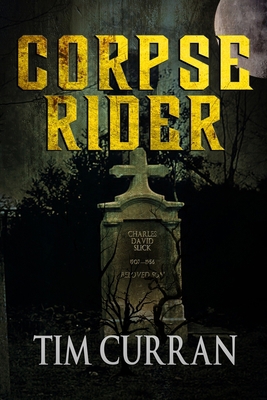 Corpse Rider 1637896239 Book Cover