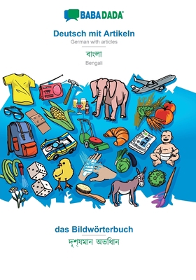 BABADADA, Deutsch mit Artikeln - Bengali (in be... [German] 3749834032 Book Cover