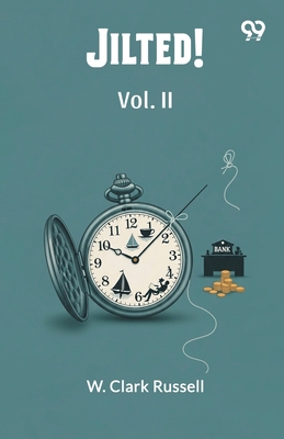 Jilted! Vol. II 9371811188 Book Cover